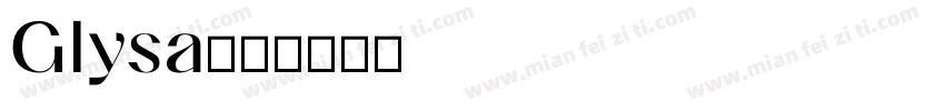 Glysa字体转换