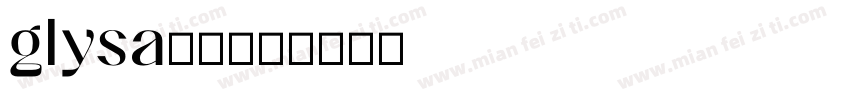 glysa字体字体转换