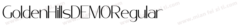 GoldenHillsDEMORegular字体转换
