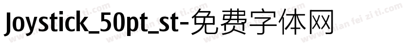 Joystick_50pt_st字体转换