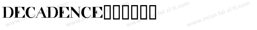 decadence字体转换