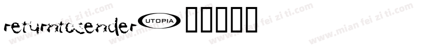 returntosender字体转换