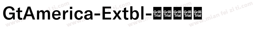 GtAmerica-Extbl字体转换