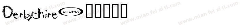 Derbyshire字体转换