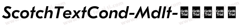 ScotchTextCond-MdIt字体转换