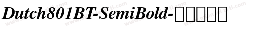 Dutch801BT-SemiBold字体转换
