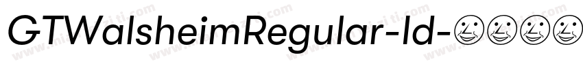 GTWalsheimRegular-Id字体转换