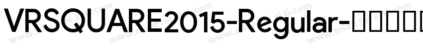 VRSQUARE2015-Regular字体转换