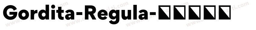 Gordita-Regula字体转换