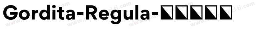 Gordita-Regula字体转换