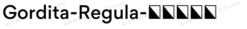 Gordita-Regula字体转换