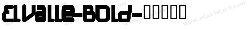 ElValle-Bold字体转换