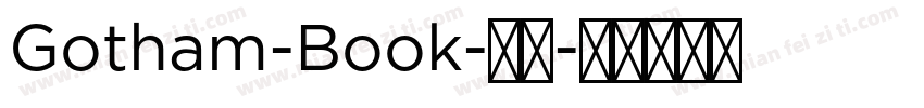Gotham-Book-粗体字体转换