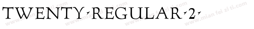 Twenty-Regular-2字体转换