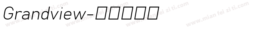 Grandview字体转换