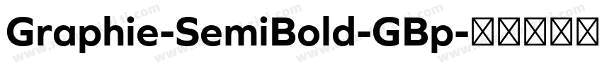 Graphie-SemiBold-GBp字体转换