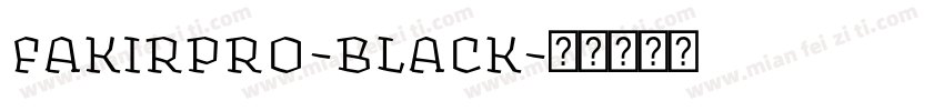 fakirpro-black字体转换
