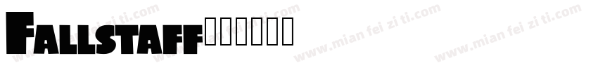 Fallstaff字体转换
