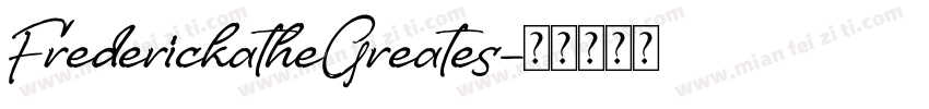 FrederickatheGreates字体转换