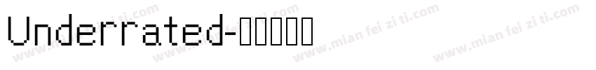 Underrated字体转换