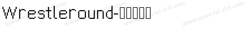 Wrestleround字体转换