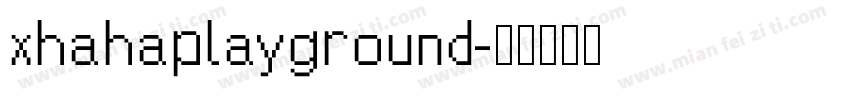 xhahaplayground字体转换