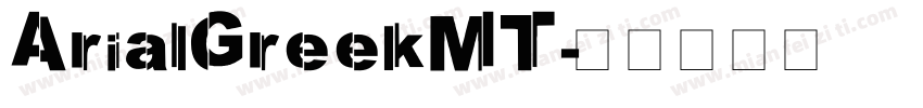 ArialGreekMT字体转换