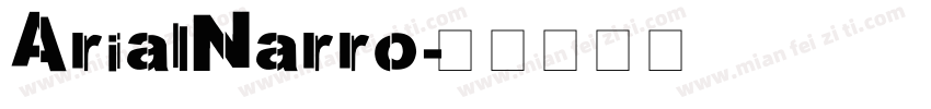 ArialNarro字体转换