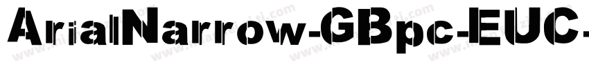 ArialNarrow-GBpc-EUC字体转换