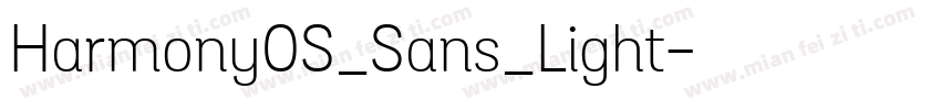Harmony0S_Sans_Light字体转换