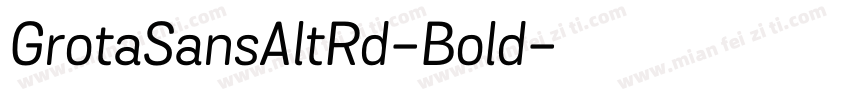 GrotaSansAltRd-Bold字体转换