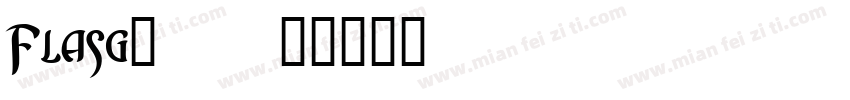 Flasg_0字体转换