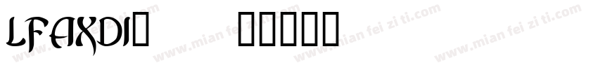 LFAXDI_0字体转换
