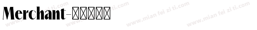 Merchant字体转换