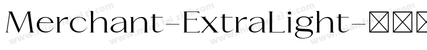 Merchant-ExtraLight字体转换