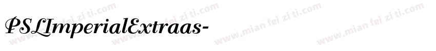 PSLImperialExtraas字体转换