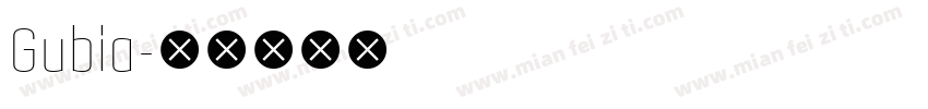 Gubia字体转换