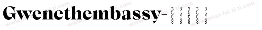 Gwenethembassy字体转换