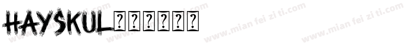 hayskul字体转换
