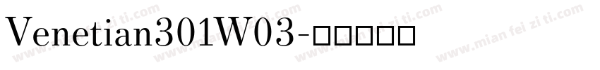 Venetian301W03字体转换