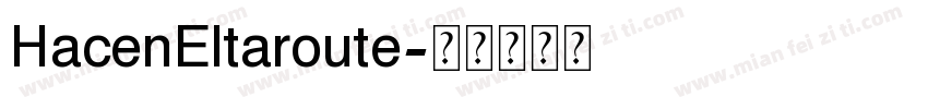 HacenEltaroute字体转换