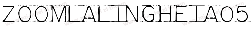 ZoomlaLingHeiA056字体转换