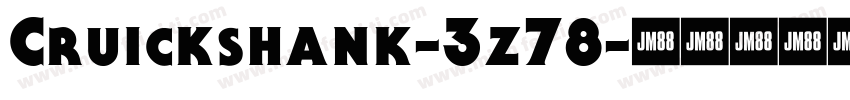 Cruickshank-3z78字体转换