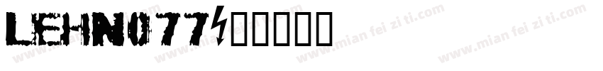 LEHN077字体转换