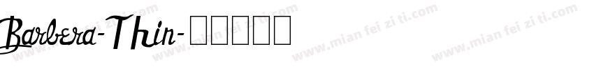 Barbera-Thin字体转换