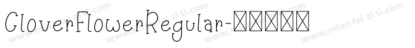 CloverFlowerRegular字体转换