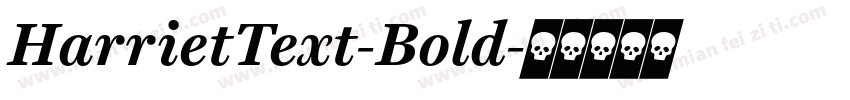 HarrietText-Bold字体转换