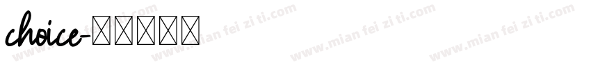 choice字体转换