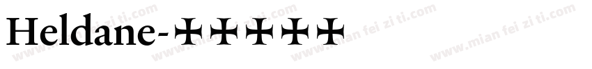 Heldane字体转换