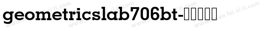 geometricslab706bt字体转换
